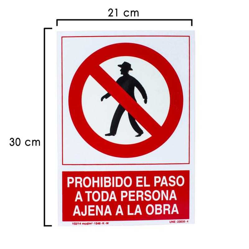 Cartel prohibido paso persona ajena obra 30x21 cm.