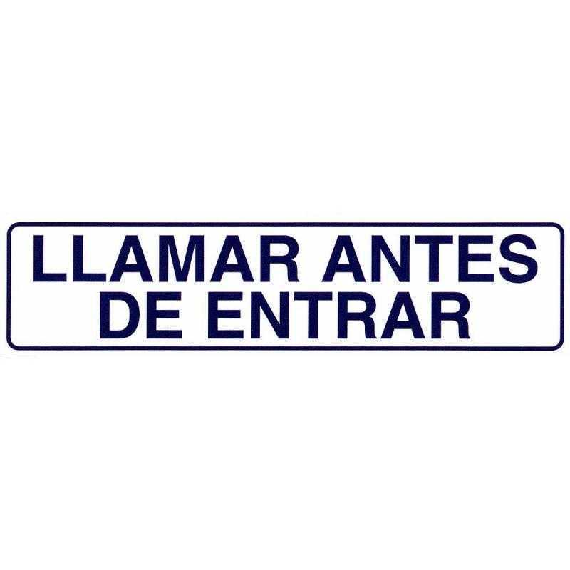 Rotulo adhesivo 250x63 mm. llamar antes de entrar