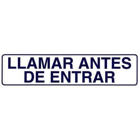 Rotulo adhesivo 250x63 mm. llamar antes de entrar