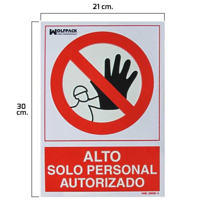 Cartel alto acceso solo personal autorizado 30x21