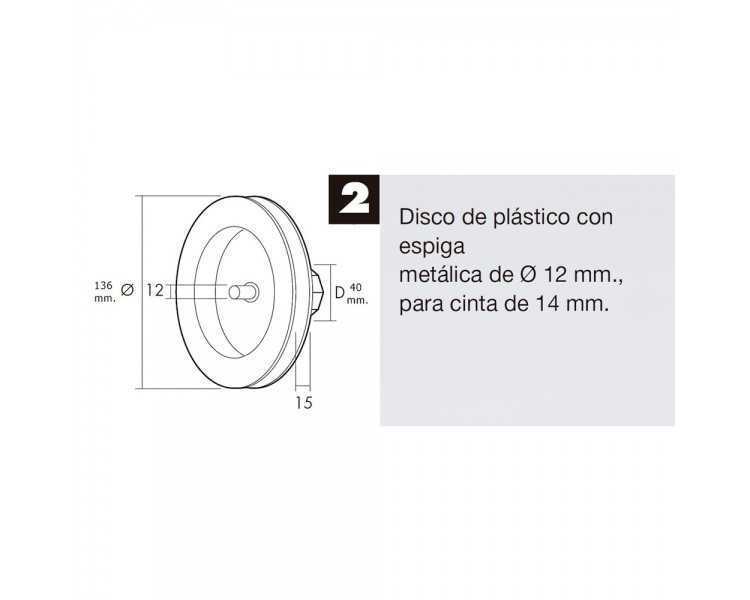 Disco Persiana Plastico Espiga Metalica 136x40 mm. Cinta 14 mm.