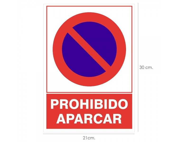 Cartel Prohibido Aparcar  30x21 cm.